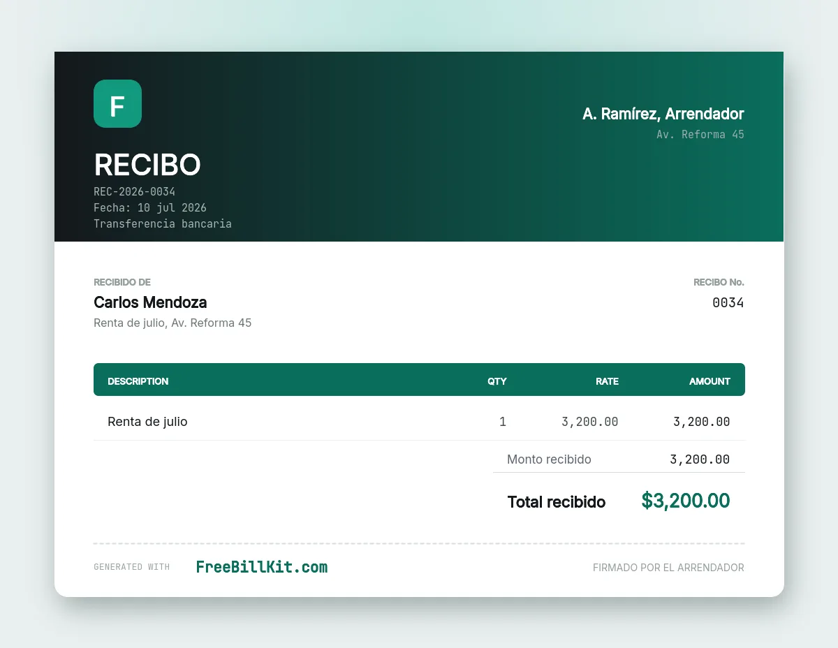 Ejemplo de recibo de pago por renta de julio, con el monto recibido, la forma de pago y la firma del arrendador.